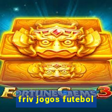 friv jogos futebol